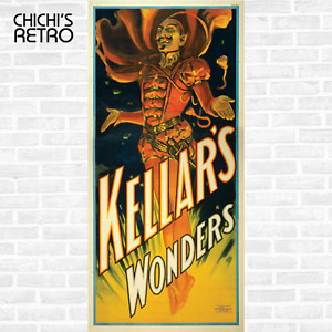 Magic, Magician Side Show, KELLAR, Houdini, 1900 vintage poster print - 24X36