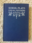 VINTAGE: School Plays for All Occasions by Madeline D. Barnum (1934, HC, VG)