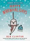 Happy Narwhalidays (A Narwhal and Jelly Book #5) - Hardcover - GOOD