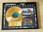 VARSITY BLUES MOVIE AWARD AUTHENTIC RIAA GOLD SALES RECORD PLAQUE HOLLYWOOD