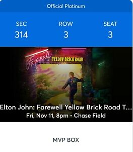 3 Tickets Elton John 11/11/22 Chase Field Phoenix, AZ