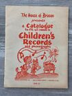 1949-50 HOUSE OF BRASON 16pg Children's Records Catalog VG/FN 5.0 w/  5 Inserts