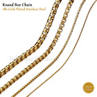 Stainless Steel Round Box Chain 18k Gold Plated 7-38