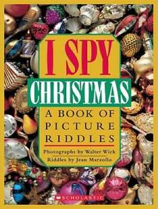 I Spy Christmas:  A Book of Picture Riddles - Hardcover By Jean Marzollo - GOOD