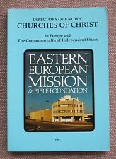 DIRECTORY OF KNOWN CHURCHES OF CHRIST IN EUROPE & COMMONWEALTH OF INDEPENDENT ST