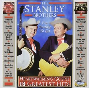 The Stanley Brothers - Heartwarming Gospel: 18 Greatest Hits [New CD]