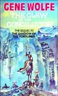 The Claw of the Conciliator:Volume Two of the Book o... by Wolfe, Gene Paperback