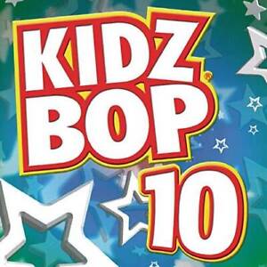 Kidz Bop 10 - Audio CD By KIDZ BOP Kids - GOOD