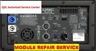 QSC Amp Module     REPAIR SERVICE      KLA12  KLA181