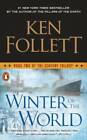 Winter of the World: Book Two of the Century Trilogy By Follett, Ken - GOOD