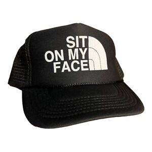 Funny Trucker Hat Sit On My Face Hat White Trash College Party boating cap hat