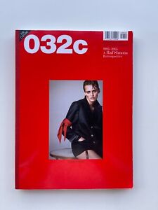 032c magazine A Raf Simons Retrospective.