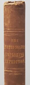 Narrative of the United States Exploring Expedition 1838-1842 -- Charles Wilkes