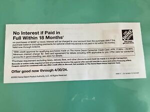 HOME DEPOT Coupon Up tp 18 Months Financing. Expire: 4/30/2024