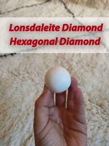 Rare Lonsdaleite Diamond - Hexagonal Diamond - Original Tested - 340 Grams N