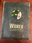 Wicked/The Grimmerie Behind-The-Scenes Look SIGNED BY CAST Broadway Musical