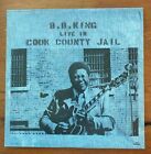 New ListingB. B. King - Live In Cook County Jail, Vinyl LP, Mint