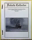 Dakota Collector A Research Journal of Dakota Territorial Postal History (1996)