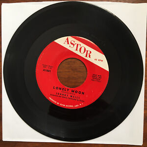 New ListingJOHNNY WELLS-LONELY MOON~RARE SOUL FUNK R&B ROCKER 45-1959 ASTOR 7