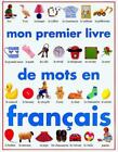 Mon Premier Livre de Mots En Francais