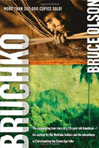 Bruchko: The Astonishing True Story of a 19-Year-Old American, His Captur - GOOD