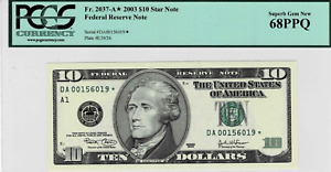 2003 $10 Federal Reserve *STAR* note--fr.2037-A*-(Boston) PCGS Superb GEM 68 PPQ