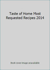 Taste of Home Most Requested Recipes 2014
