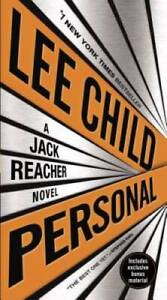 Personal: A Jack Reacher Novel - Paperback By Child, Lee - GOOD
