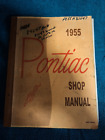 1955 Pontiac Shop Manual Crank 'En Hope Reprint