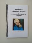 Meemaw's Treasured Recipes The Foods She Cooks To Welcome Her Family Home...