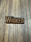 Wicked - Broadway Musical - Official Lapel Pin - NEW
