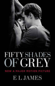 Fifty Shades of Grey (Movie Tie-in Edition): Book One of the Fifty Shades - GOOD