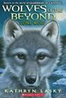 Lone Wolf; Wolves of the Beyond, Book 1- paperback, Kathryn Lasky, 9780545093118
