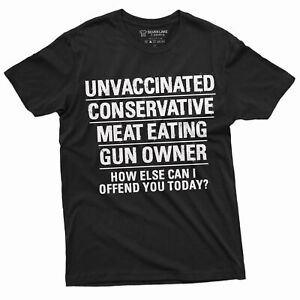 Men's Anti Liberalism T-shirt Gun owner unvaccinated meat eater Patriotic Shirt