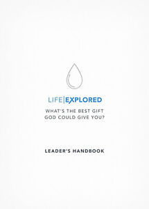 Life Explored Leader's Handbook by Cooper Barry