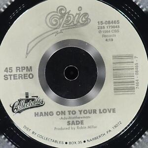 SADE Smooth Operator / Hang On To Your Love EPIC 15-08465 NM 45rpm
