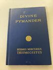 The Divine Pymander Hermes Trismegistus Hermetics