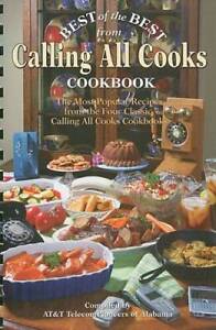 Best of the Best from Calling All Cooks Cookbook: The Most Popular Recipe - GOOD