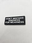 Kindness vs Weakness 3D PVC Tactical Morale Patch – Hook Backed