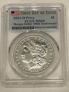 2021 O Privy Morgan Silver Dollar PCGS MS69 First Day of Issue