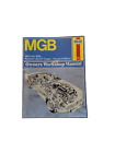 M.G.B. Owner's Workshop Manual. By J.H. Haynes. 1962 thru 1978.  Roadster & GT C