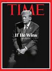 DONALD TRUMP IF HE WINS - Time Magazine - May 2024 - BRAND NEW