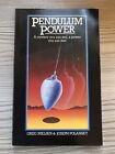 Pendulum Power, Nielsen, Greg & Polansky, Joseph & Joseph 1981 First Edition