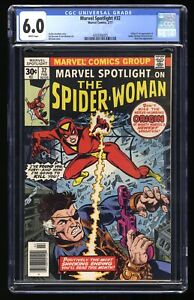Marvel Spotlight #32 CGC FN 6.0 White Pages 1st Appearance of Spider-Woman!