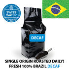 BRAZIL DECAF SWISS WATER PROCESS ROASTED COFFEE WHOLE BEAN or GROUND