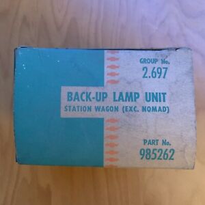 1962 Chevrolet Station Wagon NOS Back-up Lamp Unit (Exc. NOMAD) Part 985262