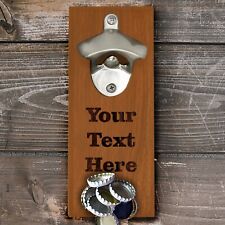 Custom Personalized Wall or Fridge Mounted Bottle Opener with Magnet Cap Catcher