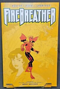 FireBreather by Phil Hester Vol.1 Image Comics Second Print TPB