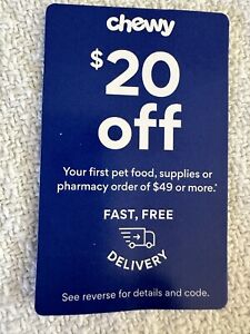Chewy $20 Off Coupon Code 1st Order Of $49 or More Exp. 05/31/2024 Fast Code 2 U