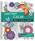 Large Print Easy Color & Frame - Calm (Adult Coloring Book) (Spiral Bound, Comb
